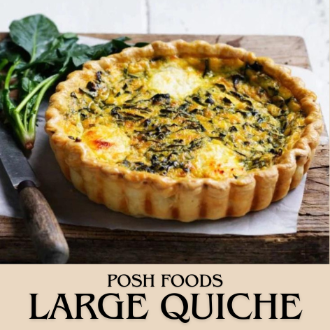 
    Posh Foods Large Quiches
  