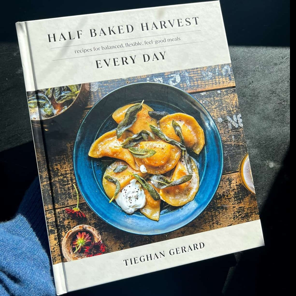 Half Baked Harvest Every Day