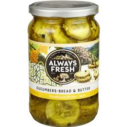 Always Fresh Bread & Butter Cucumber Pickles 700g